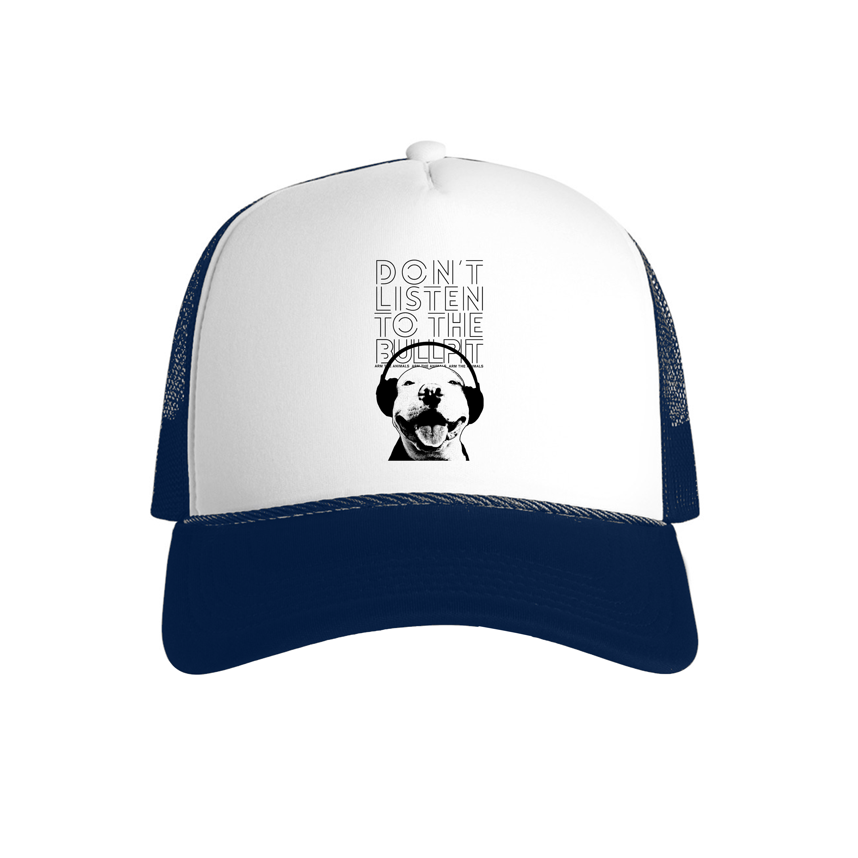 Accessory | Don't Listen To The Bullpit | Trucker Hat