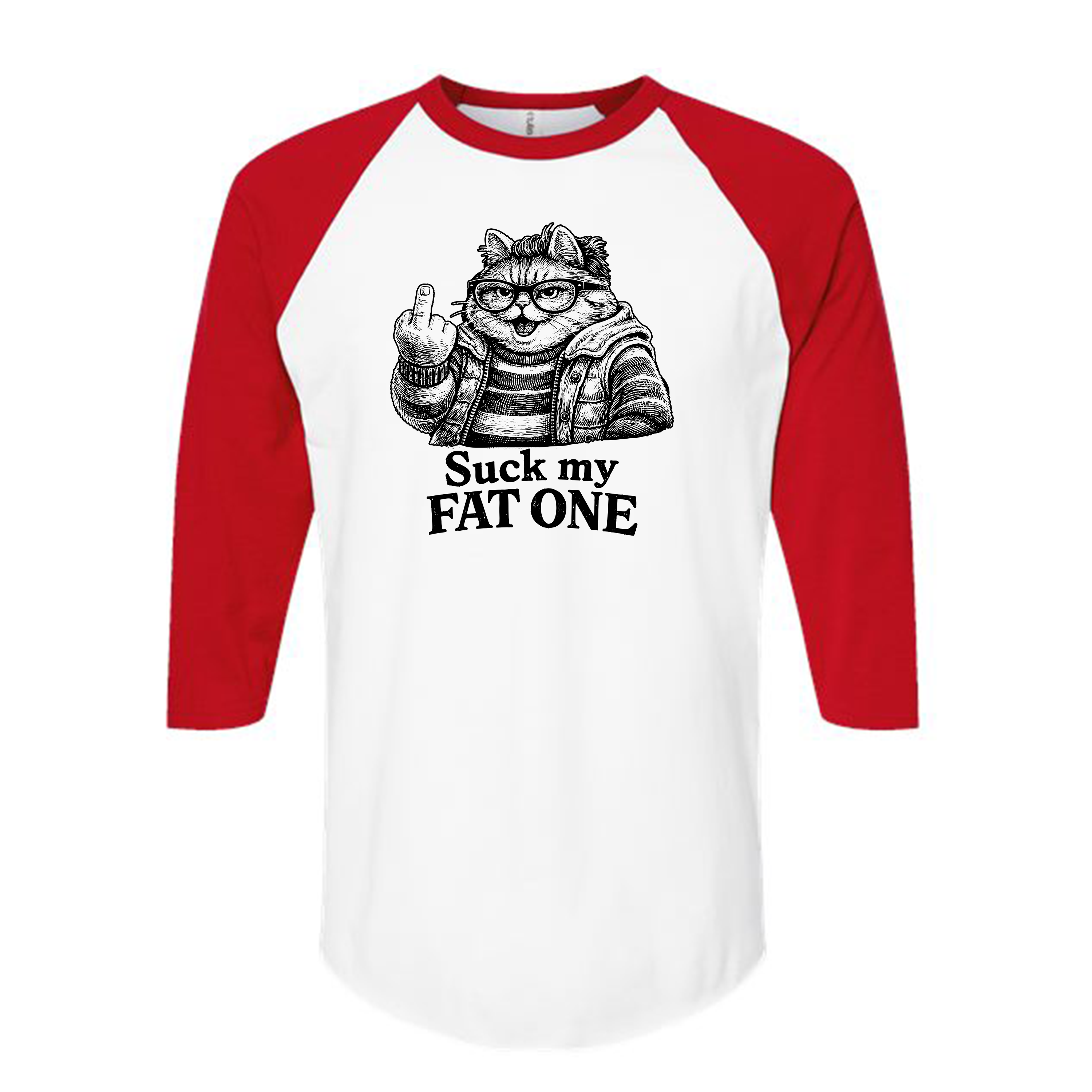 Unisex | Suck My Fat One | Raglan