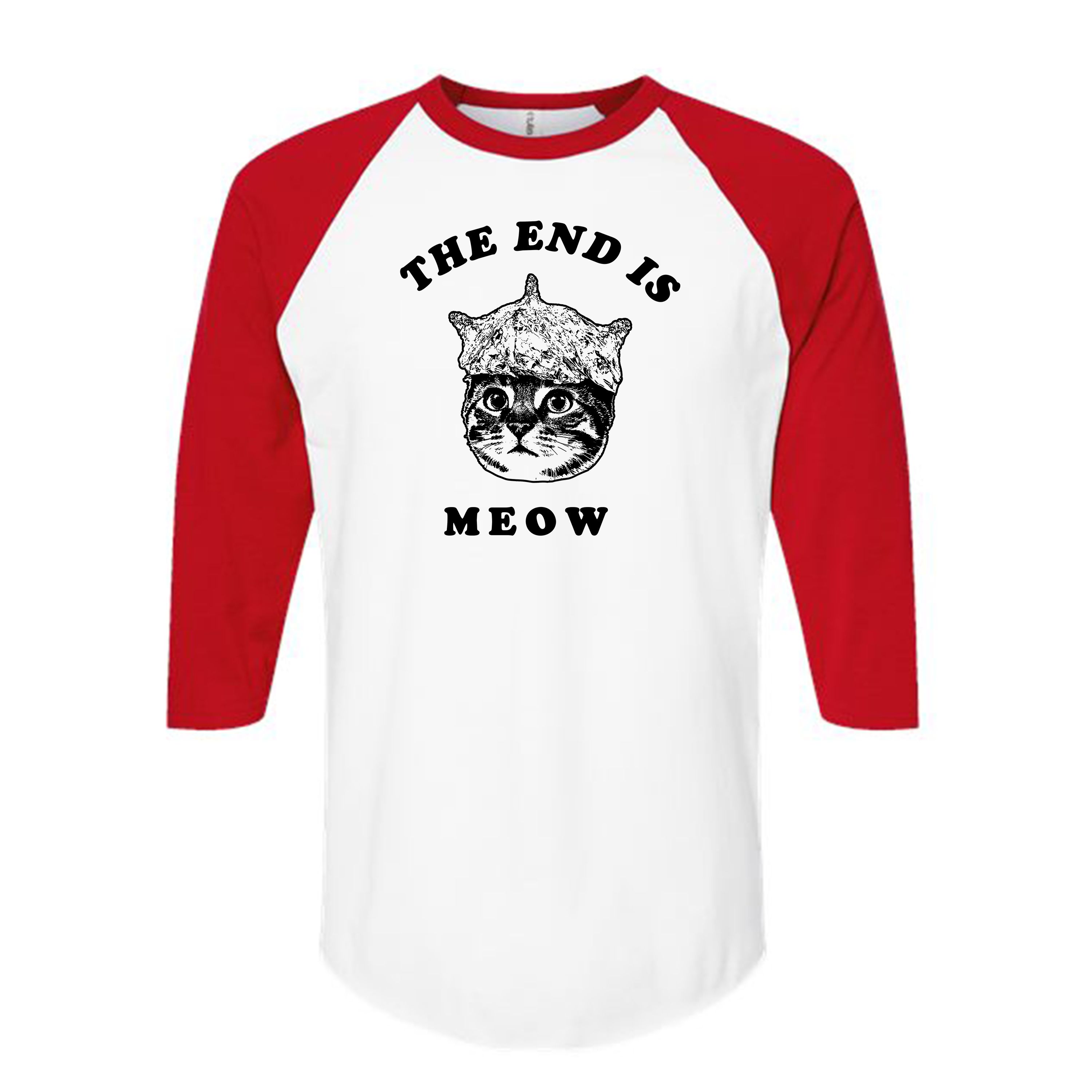 Unisex | The End Is Meow | Raglan
