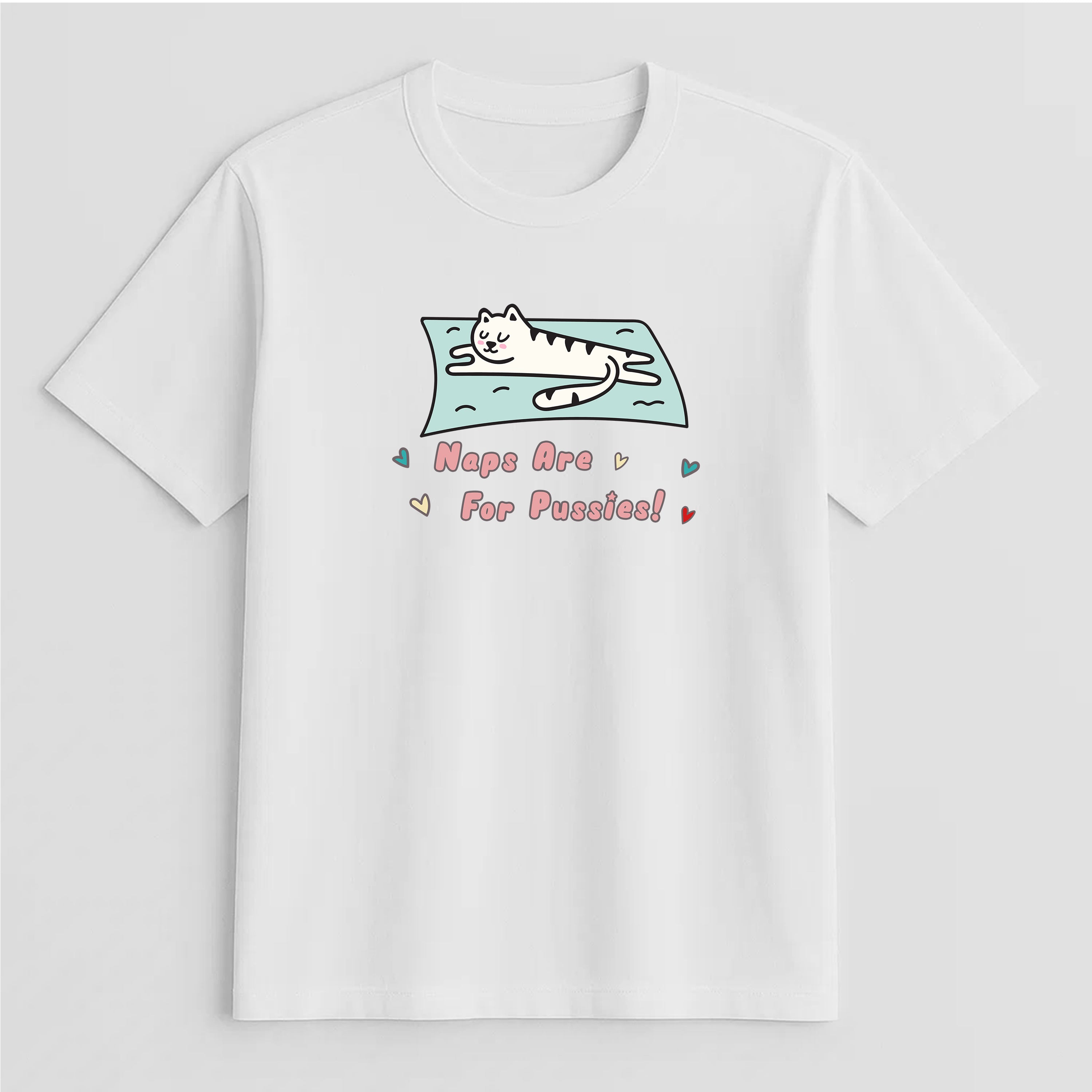 Unisex | Naps Are For Pussies | Tee