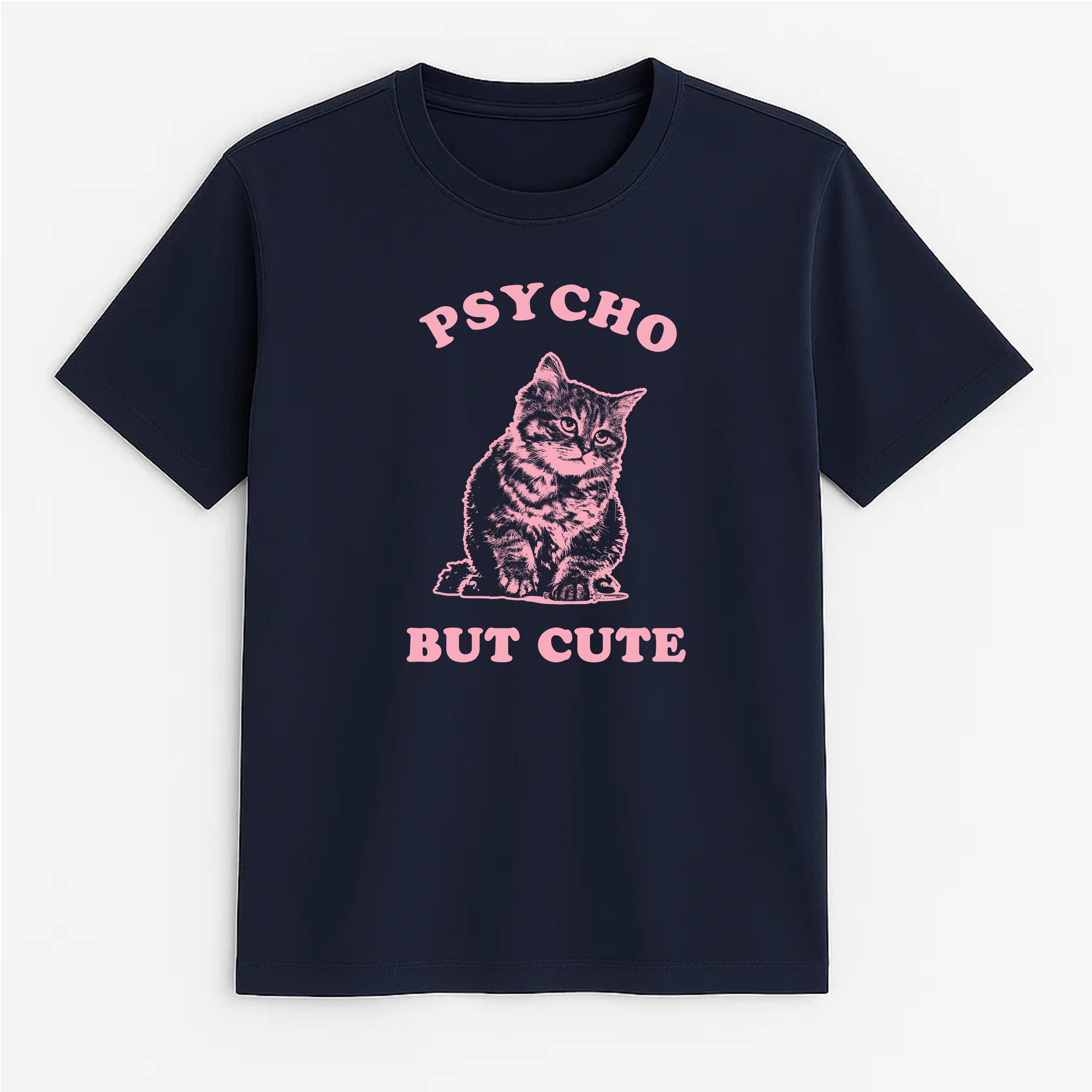 Unisex | Cute But Psycho | Tee