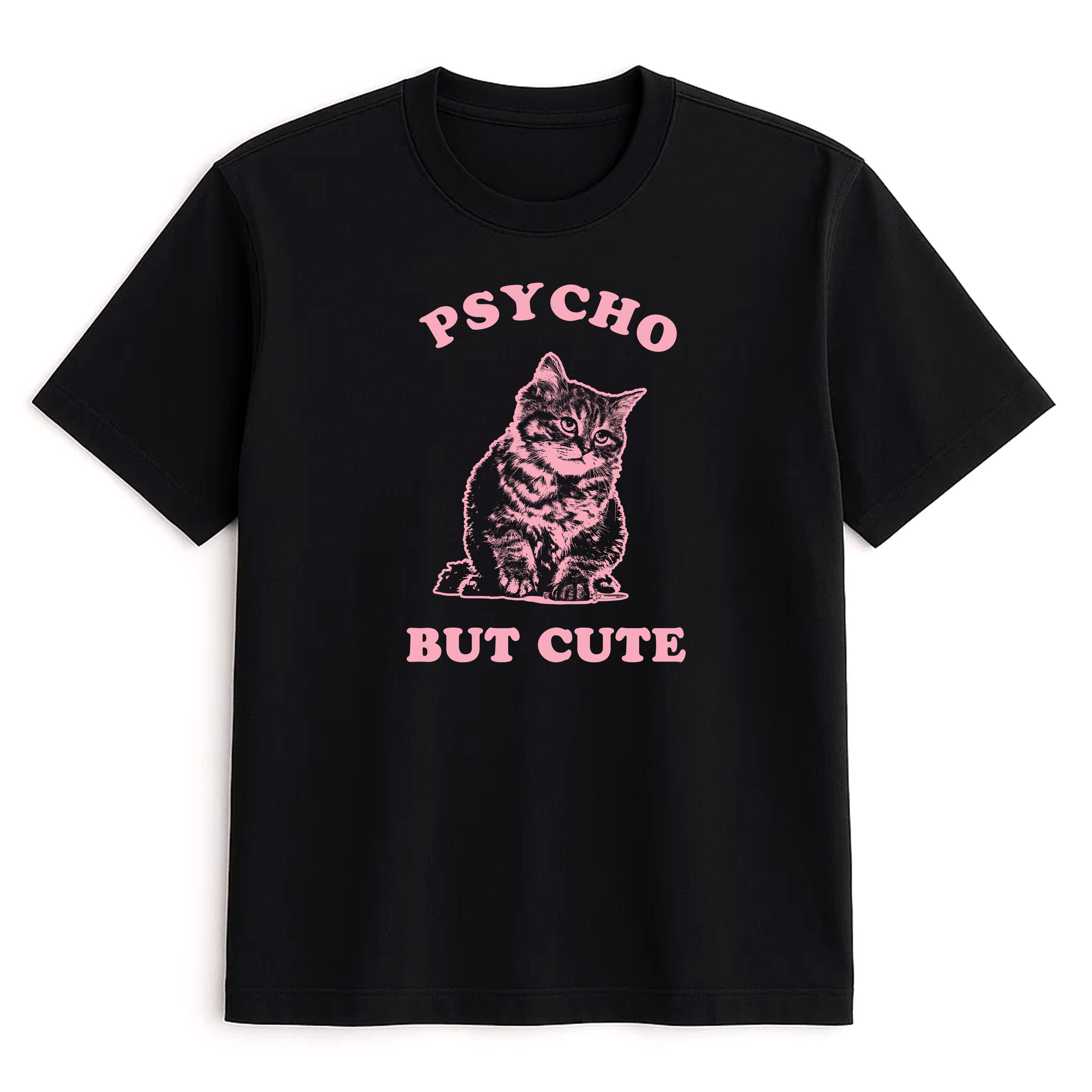 Unisex | Cute But Psycho | Tee