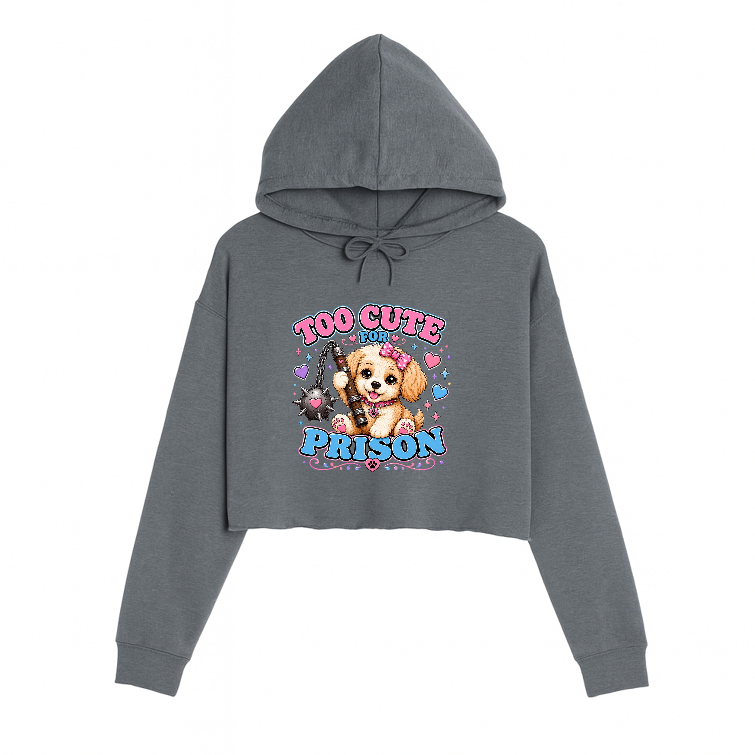 Women's | Too Cute For Prison | Crop Hoodie