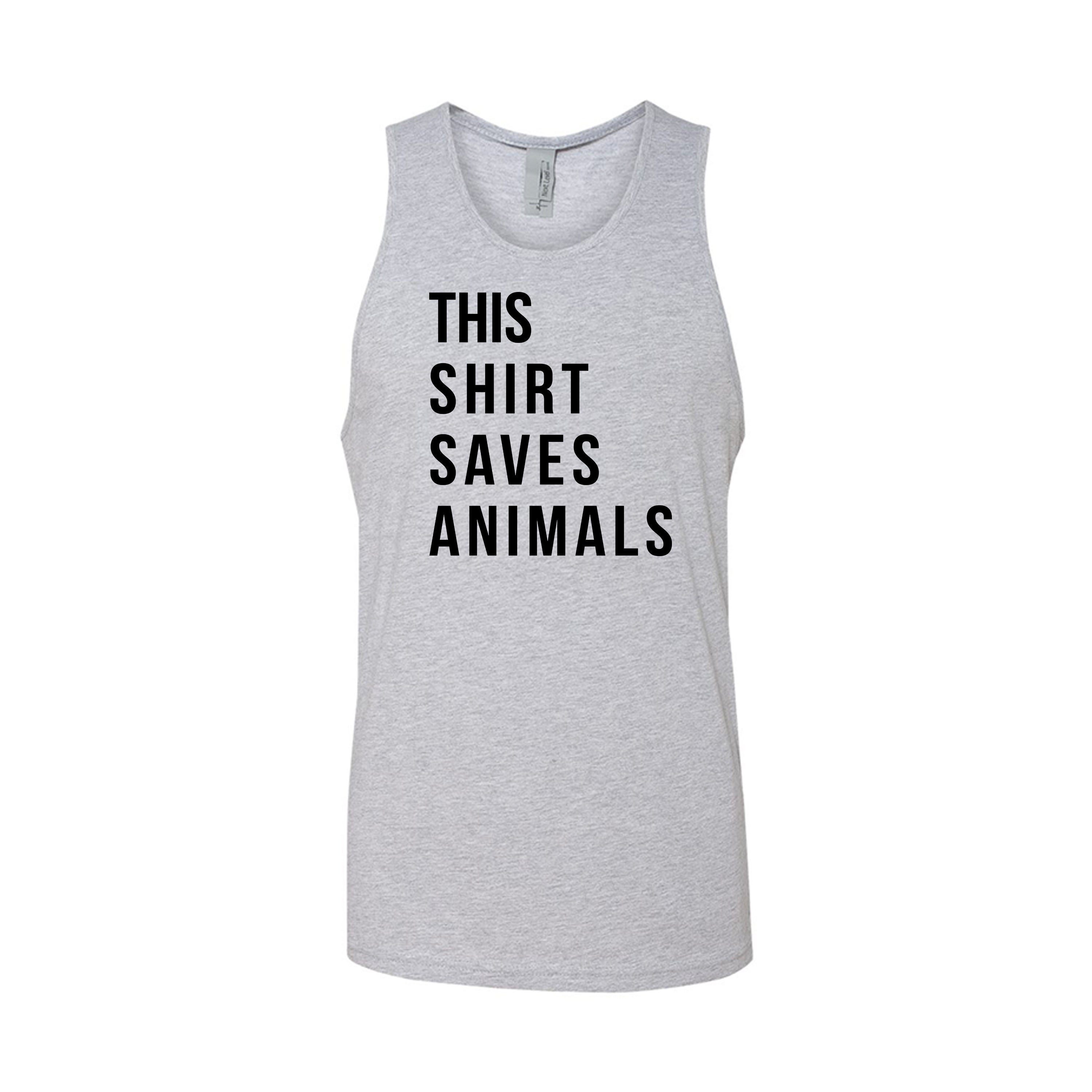 Men's | This Shirt Saves Animals | Tank Top