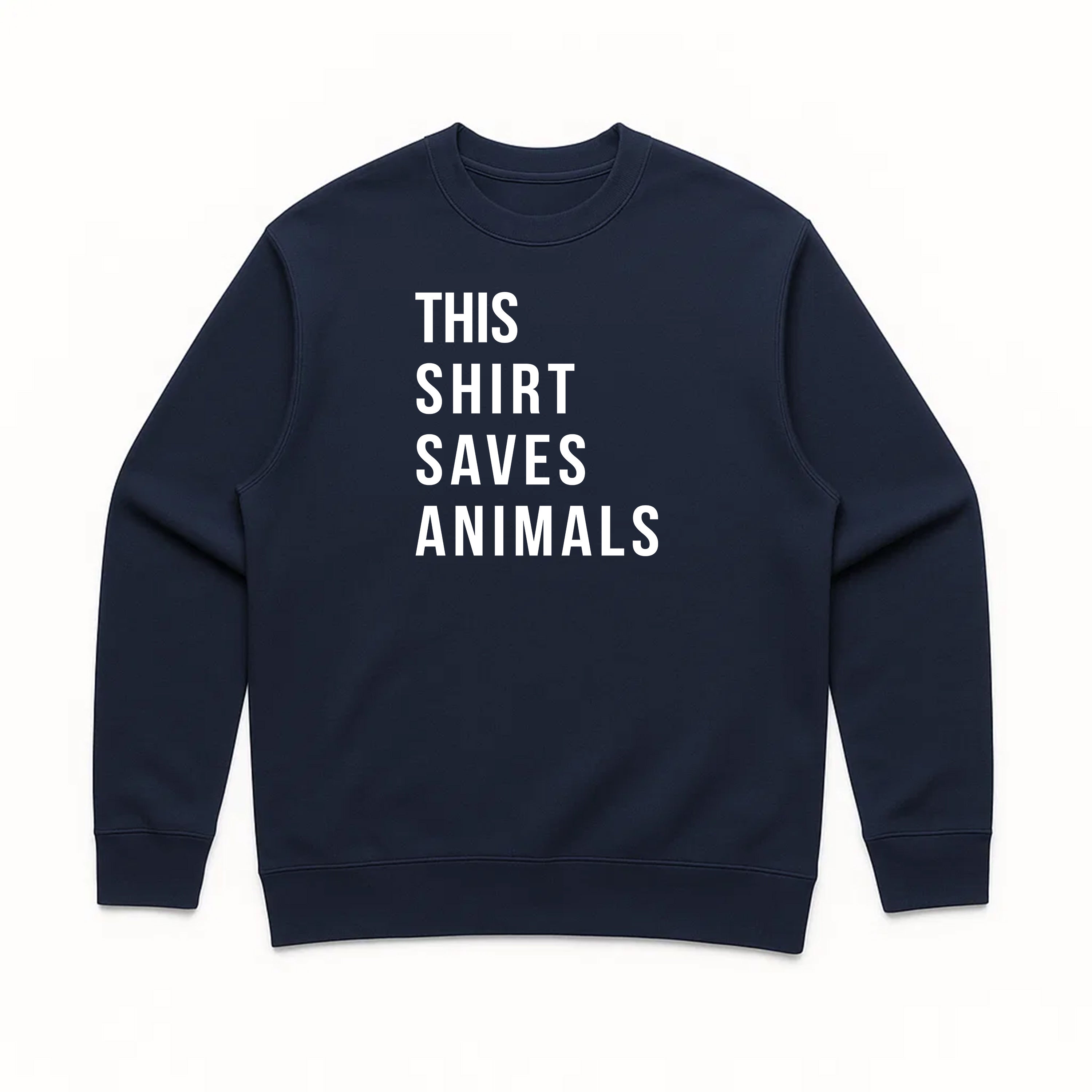 Unisex | This Shirt Saves Animals | Crewneck Sweatshirt