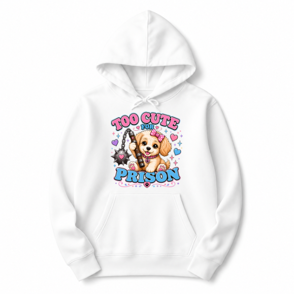 Unisex | Too Cute For Prison | Pullover Hoodie