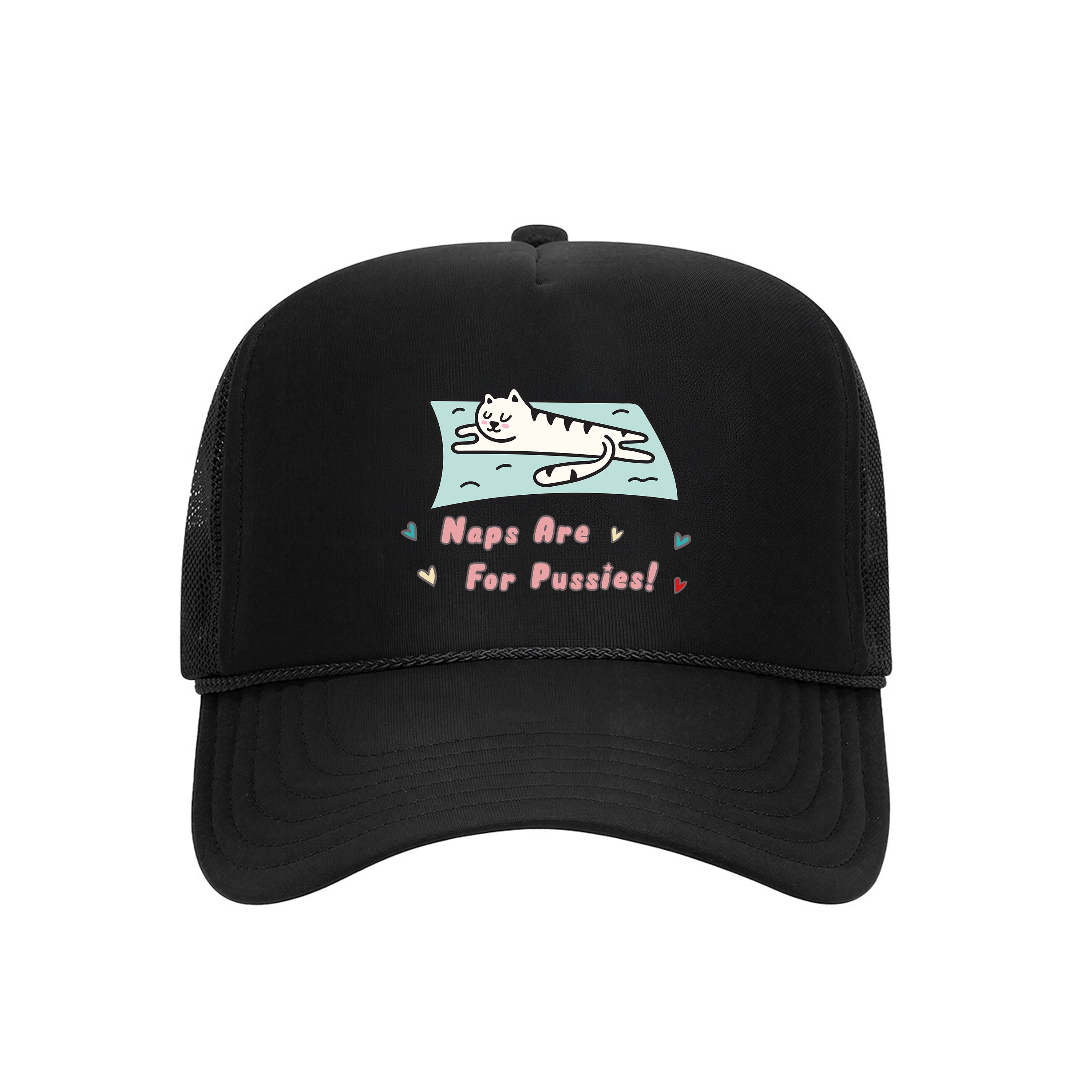 Accessory | Naps Are For Pussies | Trucker Hat