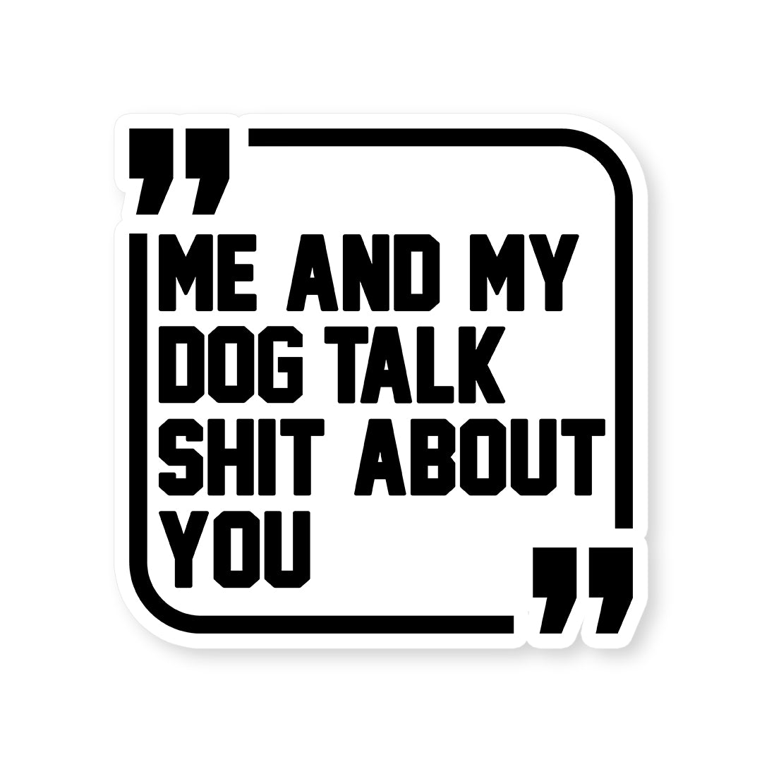 Accessory | Sh*t Talker-Dog | Sticker