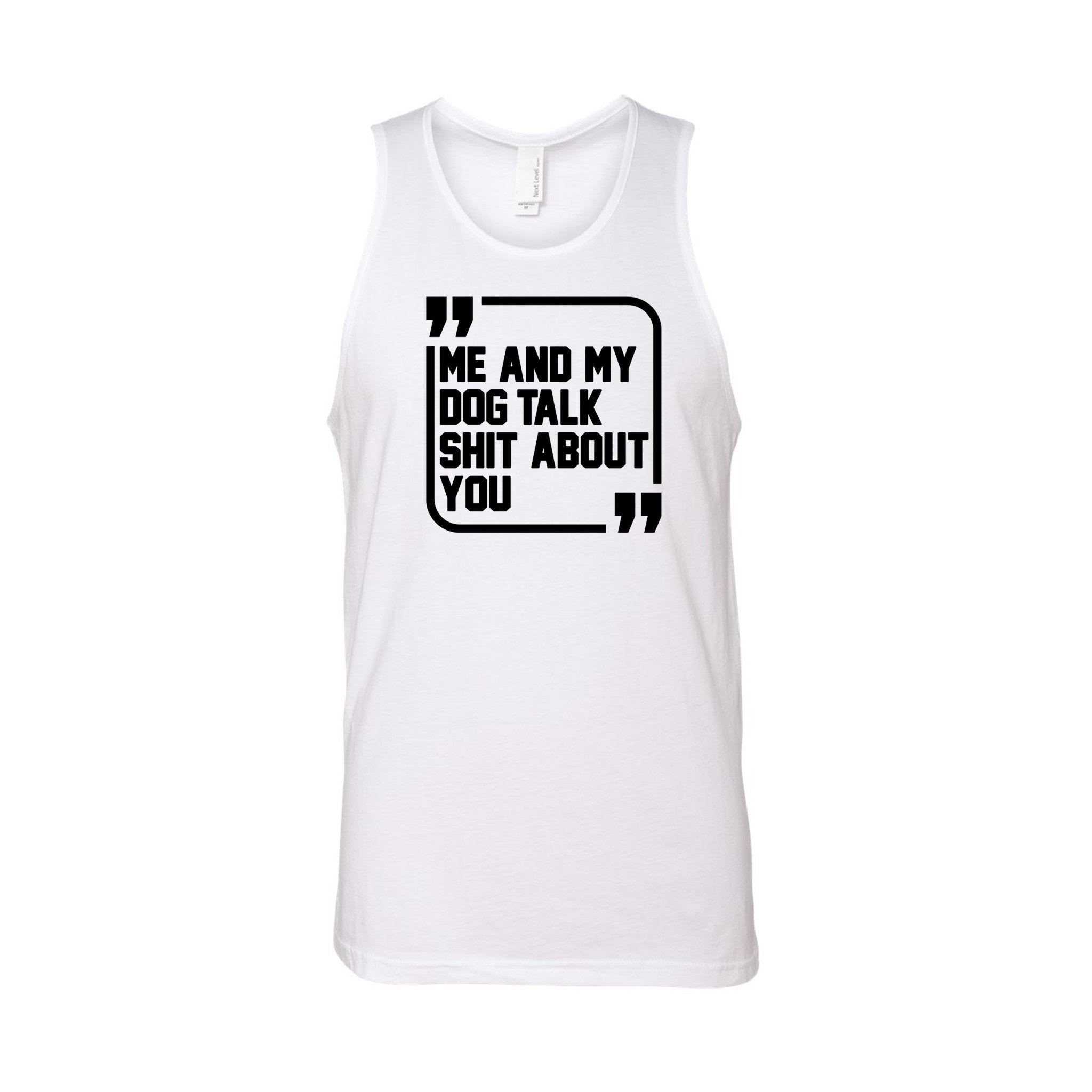 Men's | Sh*t Talker - Dog | Tank Top - Arm The Animals Clothing LLC