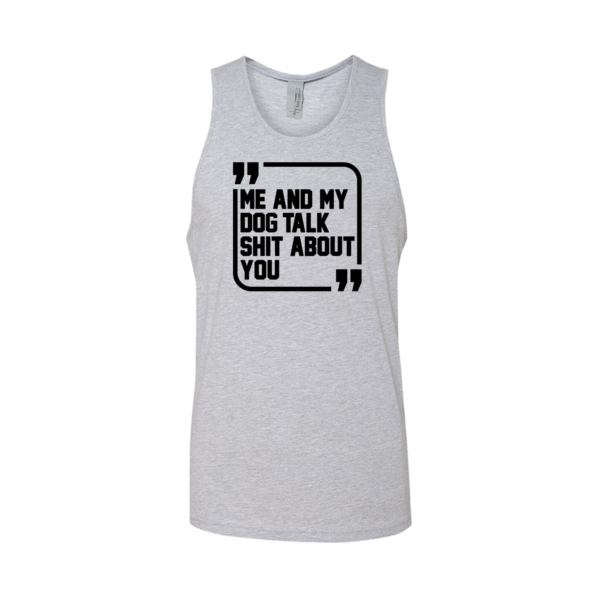 Men's | Sh*t Talker - Dog | Tank Top - Arm The Animals Clothing LLC