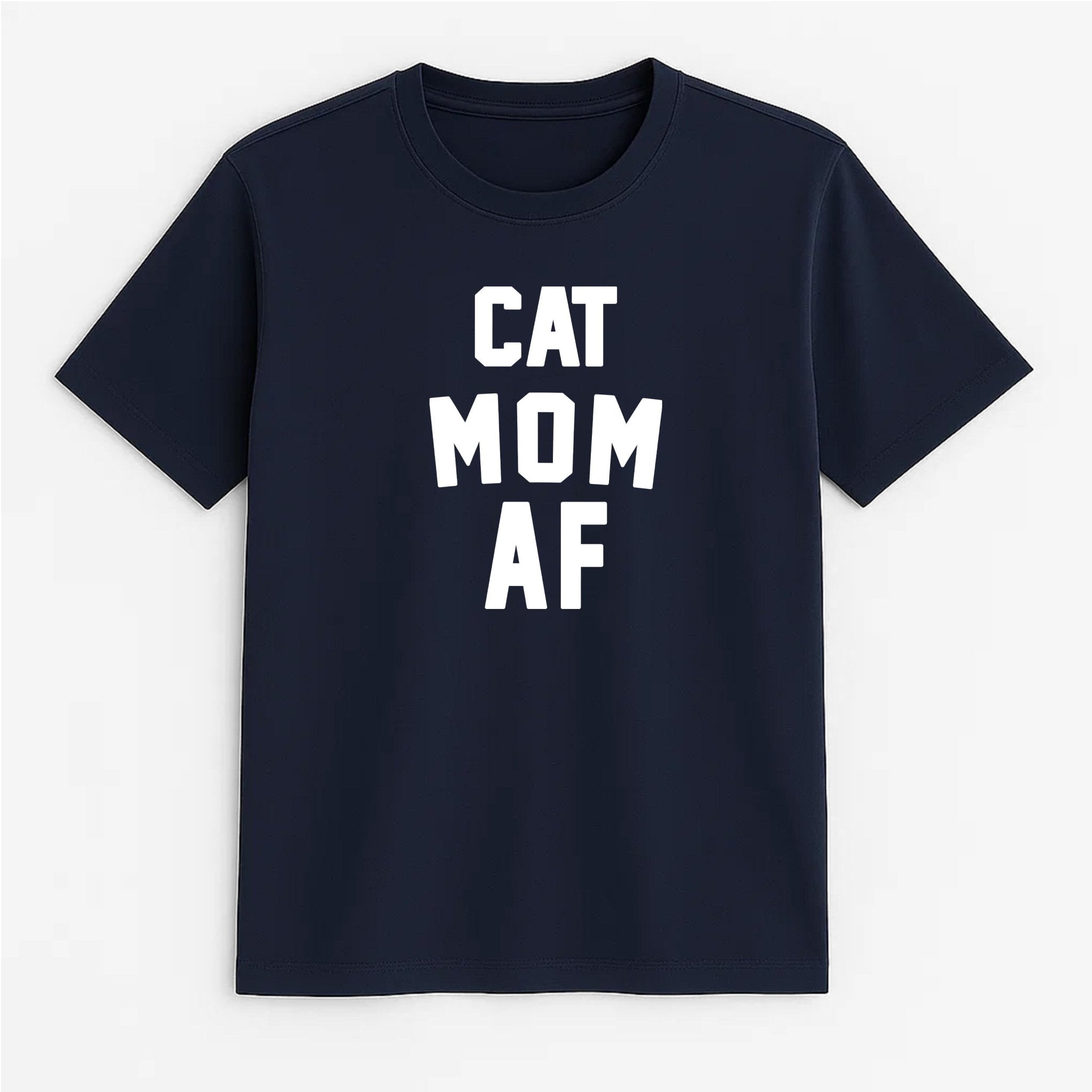 Unisex | Cat Mom AF | Tee - Arm The Animals Clothing LLC