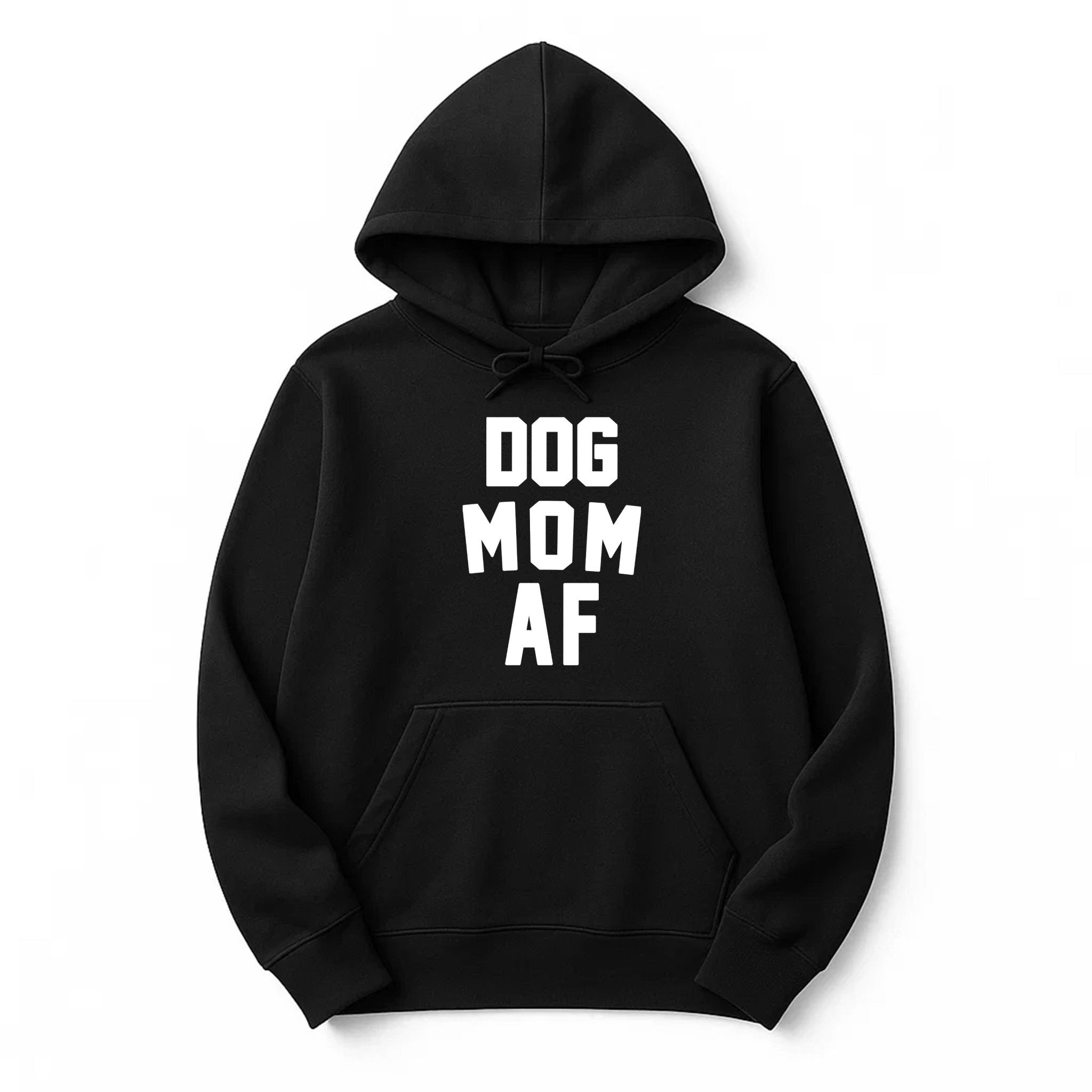 Unisex | Dog Mom AF | Hoodie - Arm The Animals Clothing LLC
