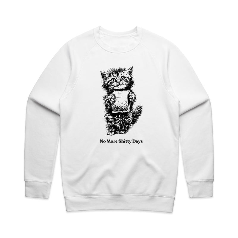 Load image into Gallery viewer, Unisex | No More Shitty Days | Crewneck Sweatshirt - Arm The Animals Clothing LLC
