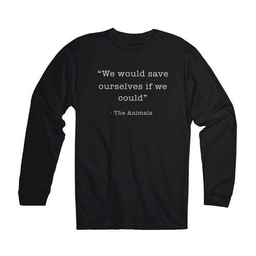 Unisex | Save Ourselves | Jersey Long Sleeve - Arm The Animals Clothing LLC