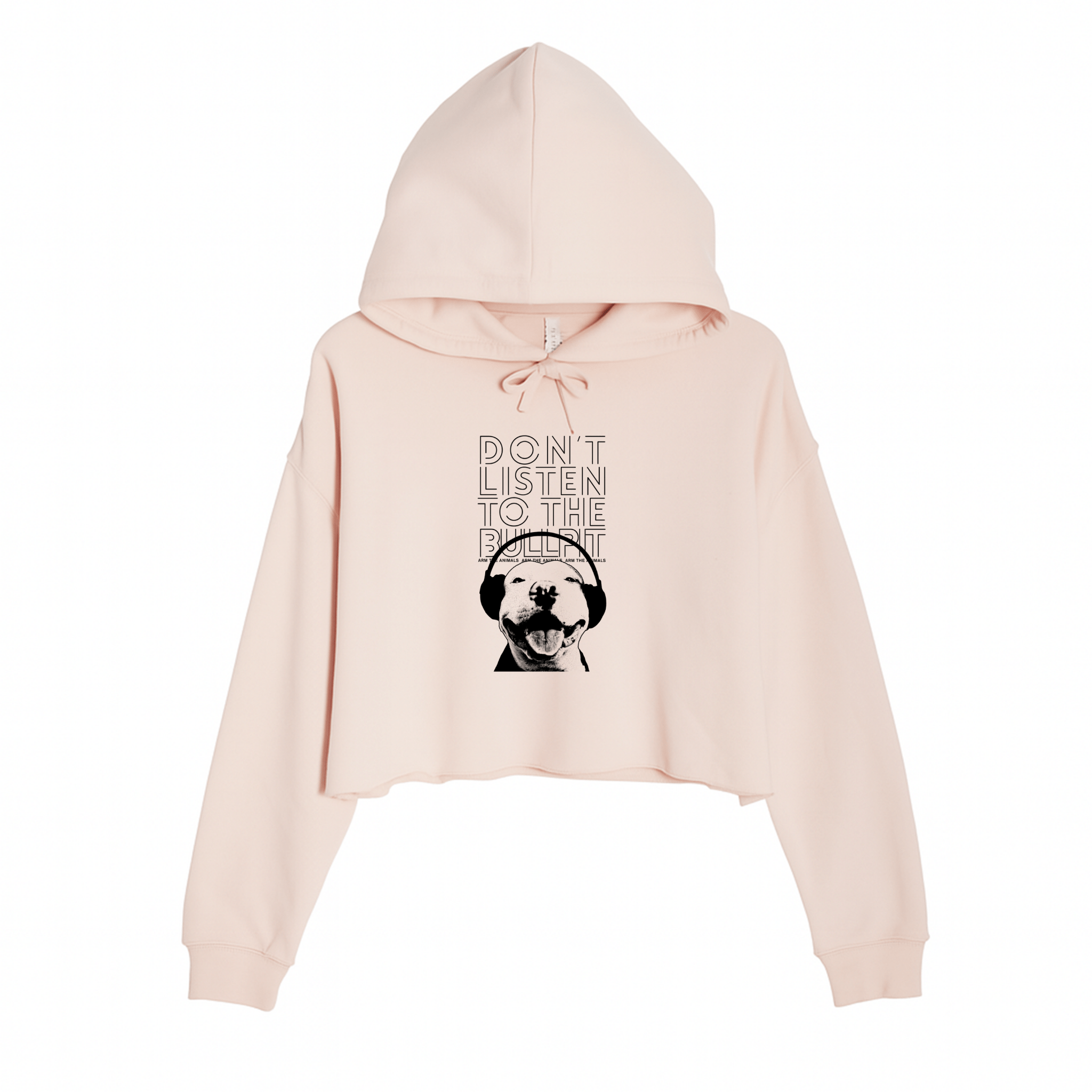 Women's | Don't Listen To The Bullpit | Crop Hoodie - Arm The Animals Clothing LLC