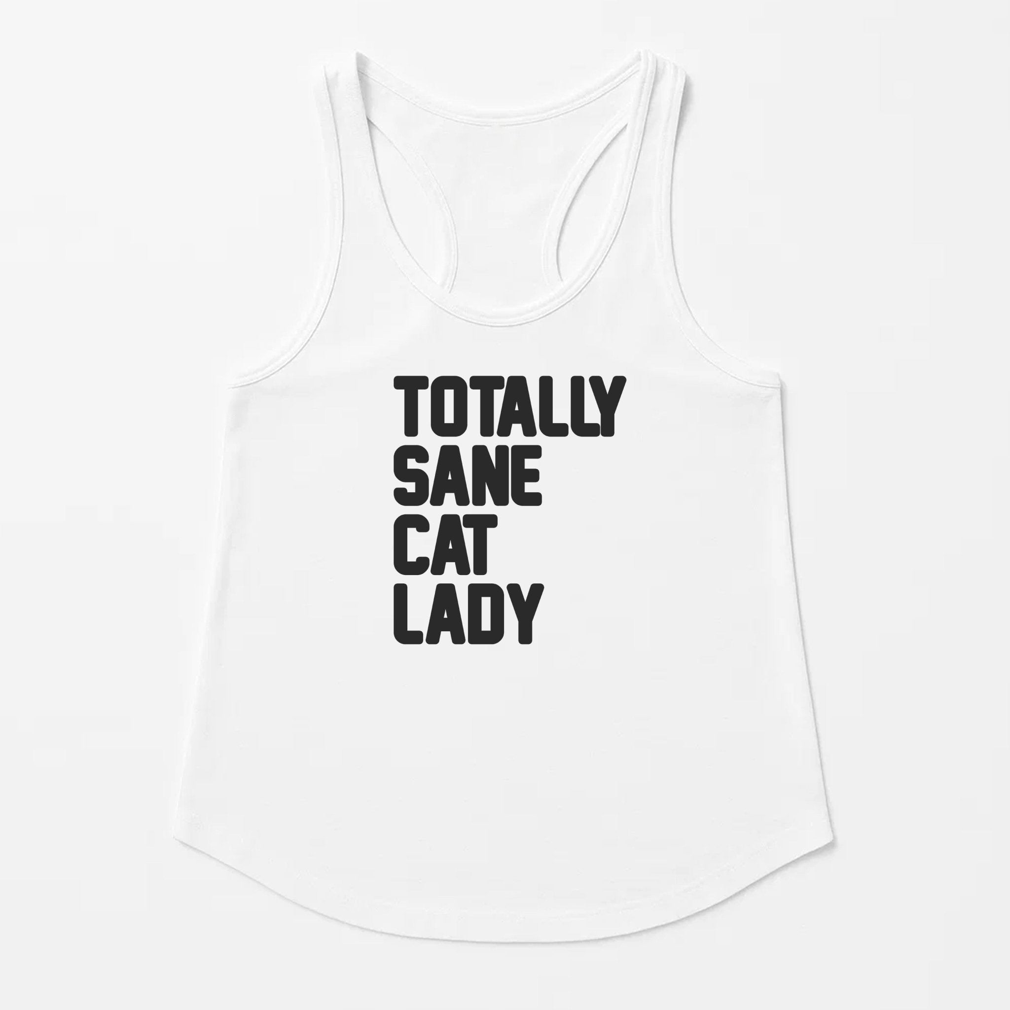 Women's | Totally Sane Cat Lady | Tank Top - Arm The Animals Clothing LLC