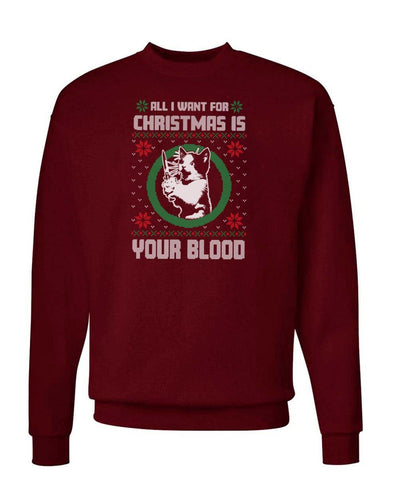 Unisex | All I Want For Christmas Is Your Blood | Crewneck Sweatshirt - Arm The Animals Clothing LLC